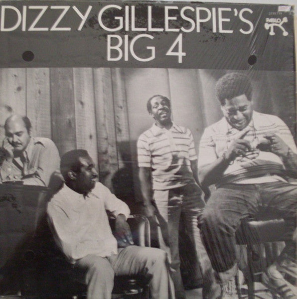 Dizzy Gillespie's Big 4 - Dizzy Gillespie's Big 4 (Vinyl, LP, Album) Very Good Plus (VG+) / Very Good Plus (VG+)