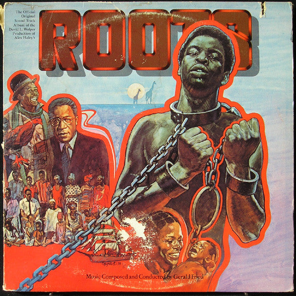 Gerald Fried - Roots (The Official Original Sound Track Album Of David L. Wolper's Television Production Of Alex Haley's) (3xVinyl, LP, Album) Very Good (VG) / Very Good (VG)