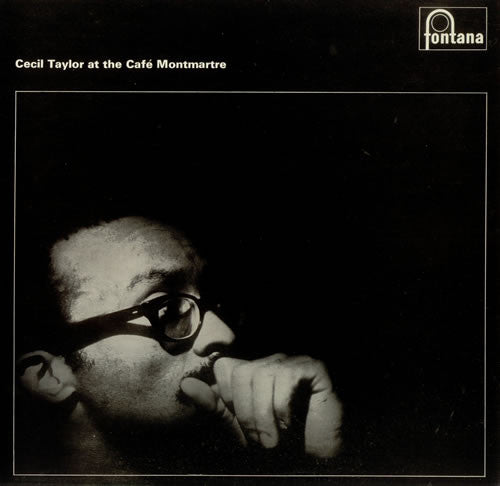 Cecil Taylor - Cecil Taylor At The Café Montmartre (Vinyl, LP, Album, Reissue) Very Good Plus (VG+) / Good Plus (G+)