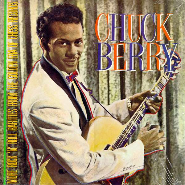 Chuck Berry - More Rock 'N' Roll Rarities From The Golden Era Of Chess Records (Vinyl, LP, Compilation) Very Good (VG) / Very Good Plus (VG+)