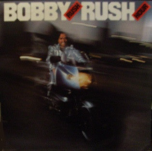Bobby Rush - Rush Hour (Vinyl, LP, Album, Reissue) Very Good (VG) / Good Plus (G+)