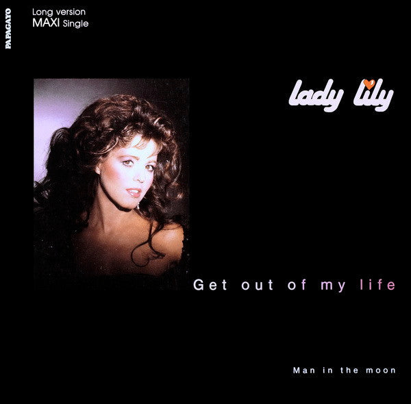 Lady Lily - Get Out Of My Life (Vinyl, 12", 45 RPM, Maxi-Single) Good Plus (G+) / Very Good (VG)