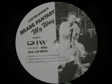 Lester Bowie's Brass Fantasy - My Way (Vinyl, LP, Album) Very Good Plus (VG+) / Very Good Plus (VG+)