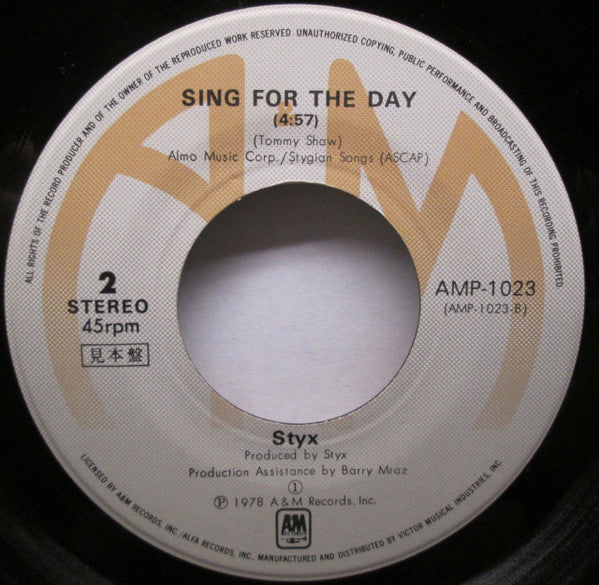 Styx - I'm O.K. / Sing For The Day (Vinyl, 7", 45 RPM, Promo) Very Good (VG) / Very Good (VG)
