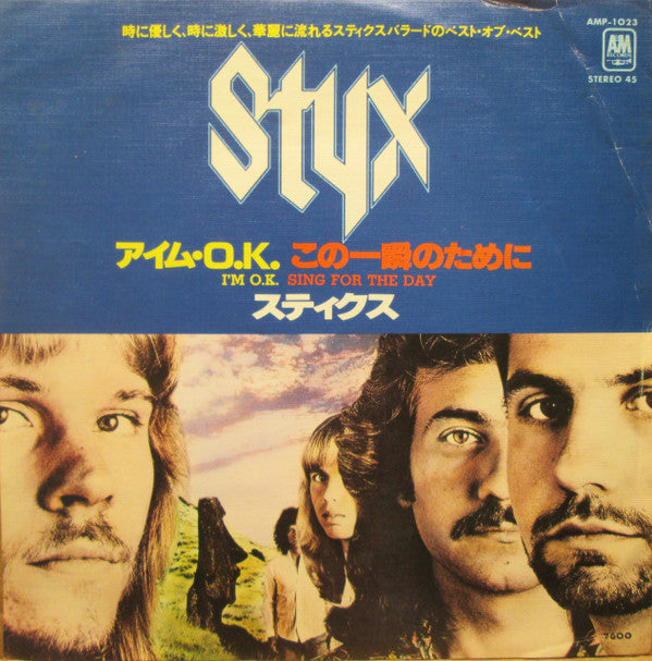 Styx - I'm O.K. / Sing For The Day (Vinyl, 7", 45 RPM, Promo) Very Good (VG) / Very Good (VG)