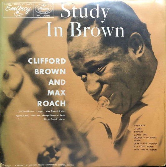 Clifford Brown And Max Roach - Study In Brown　スタディ・イン・ブラウン (Vinyl, LP, Album, Mono) Very Good (VG) / Very Good (VG)