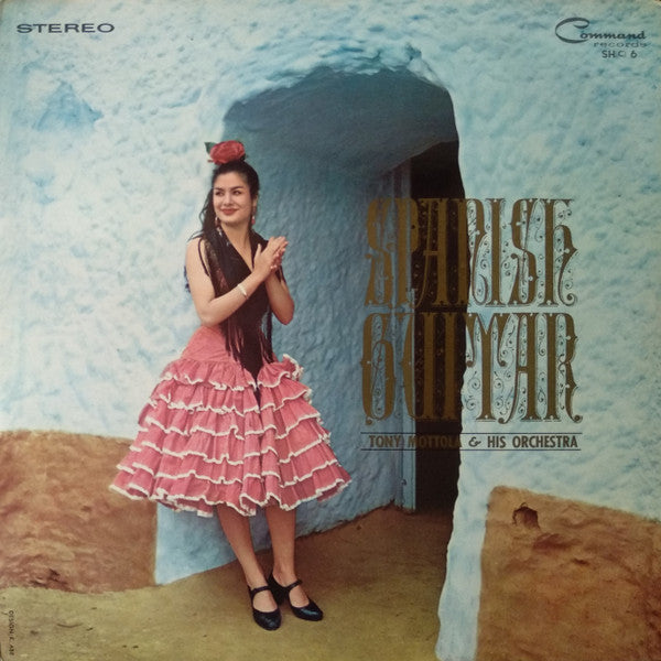 Tony Mottola And His Orchestra - Spanish Guitar = スパニッシュ・ギター (Vinyl, LP, Stereo) Very Good (VG) / Very Good (VG)
