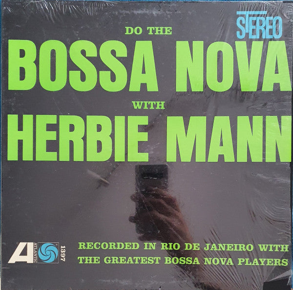 Herbie Mann - Do The Bossa Nova (Vinyl, LP, Album, Reissue, Stereo) Very Good Plus (VG+) / Very Good Plus (VG+)