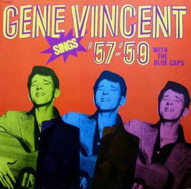Gene Vincent & His Blue Caps - Gene Sings Vincent '57-'59 (Vinyl, LP, Compilation, Reissue, Mono) Very Good (VG) / Poor (P)