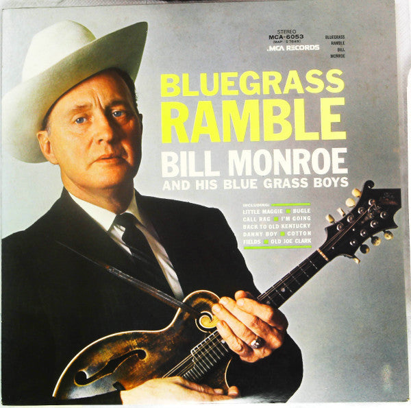 Bill Monroe & His Blue Grass Boys - Bluegrass Ramble (Vinyl, LP, Album, Reissue) Very Good Plus (VG+) / Very Good (VG)