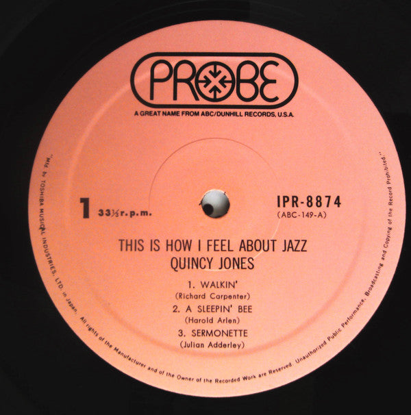 Quincy Jones - This Is How I Feel About Jazz (Vinyl, LP, Album, Stereo) Very Good Plus (VG+) / Good Plus (G+)