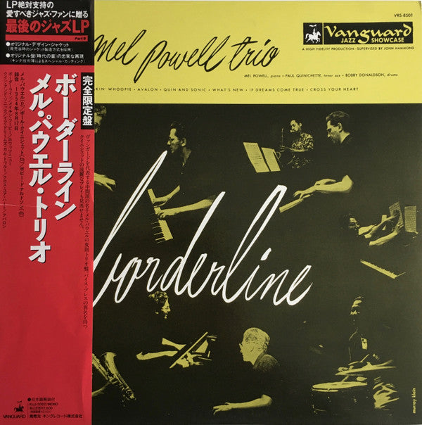 Mel Powell Trio - Borderline (Vinyl, LP, Reissue) Very Good Plus (VG+) / Very Good Plus (VG+)