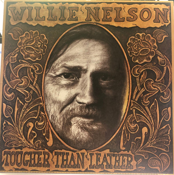 Willie Nelson - Tougher Than Leather (Vinyl, LP, Album) Very Good Plus (VG+) / Very Good Plus (VG+)