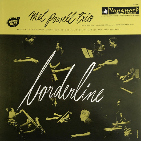 Mel Powell Trio - Borderline (Vinyl, LP, Reissue) Very Good Plus (VG+) / Very Good Plus (VG+)