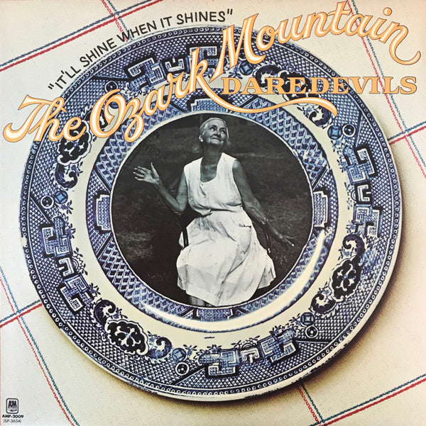 The Ozark Mountain Daredevils - It'll Shine When It Shines (Vinyl, LP, Album, Reissue) Good Plus (G+) / Very Good Plus (VG+)