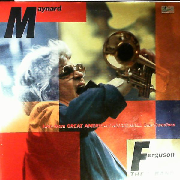 Maynard Ferguson - Live From San Francisco - From The Great American Music Hall (Vinyl, LP, Album) Near Mint (NM or M-) / Very Good Plus (VG+)