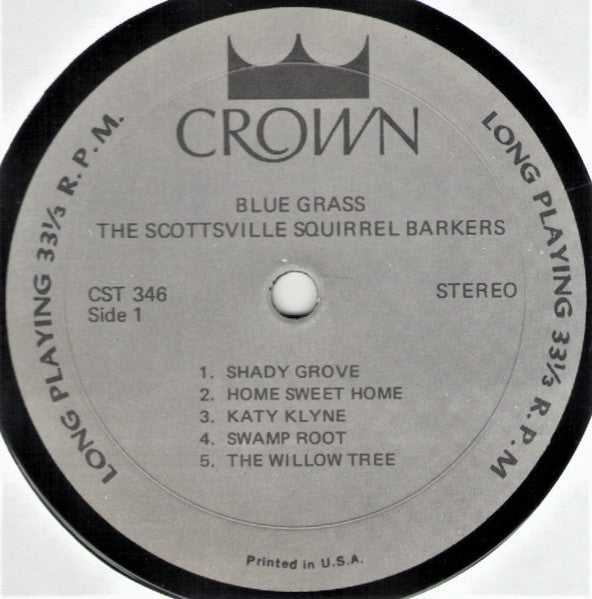The Scottsville Squirrel Barkers - Blue Grass Favorites (Vinyl, LP, Album, Repress, Stereo) Very Good (VG) / Very Good (VG)