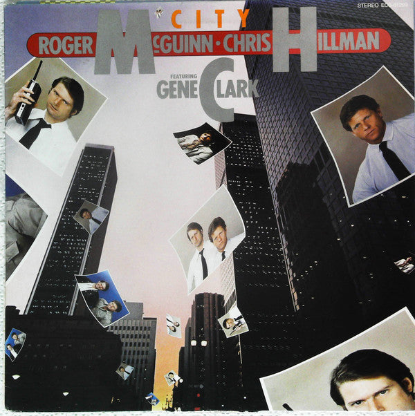 McGuinn, Clark & Hillman - City (Vinyl, LP, Album) Very Good Plus (VG+) / Very Good Plus (VG+)