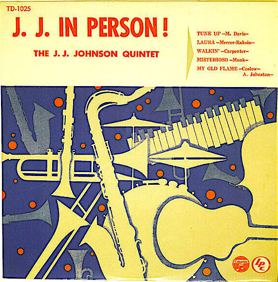 The JJ Johnson Quintet - JJ In Person! (Vinyl, 10", Album, Promo, Mono) Very Good Plus (VG+) / Very Good Plus (VG+)