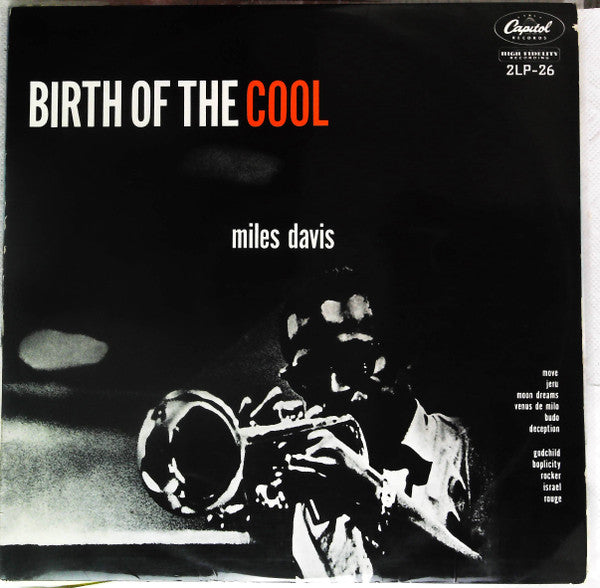 Miles Davis - Birth Of The Cool (Vinyl, LP, Album, Compilation, Mono) Very Good (VG) / Very Good (VG)