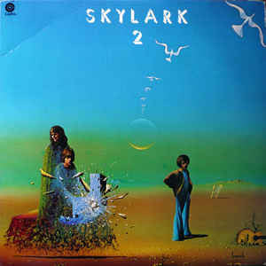 Skylark (3) - Skylark 2 (Vinyl, LP, Album) Very Good Plus (VG+) / Very Good (VG)