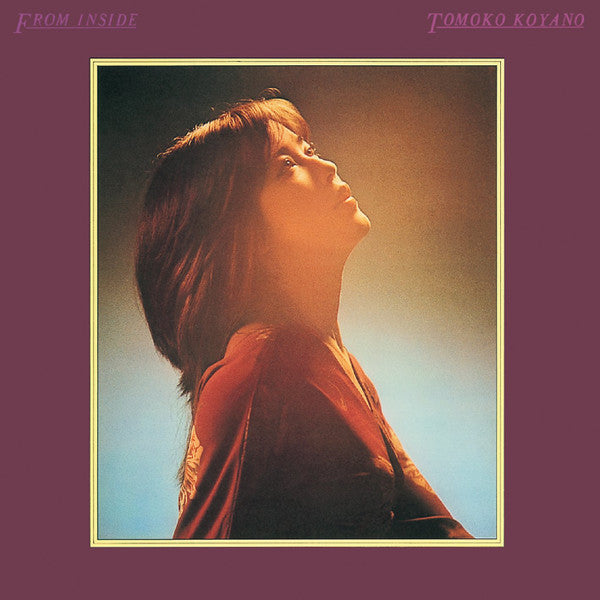 Tomoko Koyano - From Inside (Vinyl, LP, Album) Very Good Plus (VG+) / Very Good (VG)