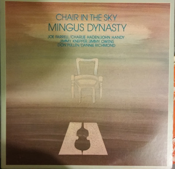 Mingus Dynasty - Chair In The Sky (Vinyl, LP, Album) Very Good (VG) / Very Good (VG)