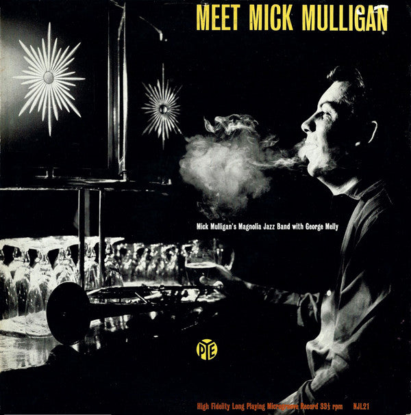 Mick Mulligan's Magnolia Jazz Band - Meet Mick Mulligan (Vinyl, LP, Album, Mono) Very Good Plus (VG+) / Very Good Plus (VG+)