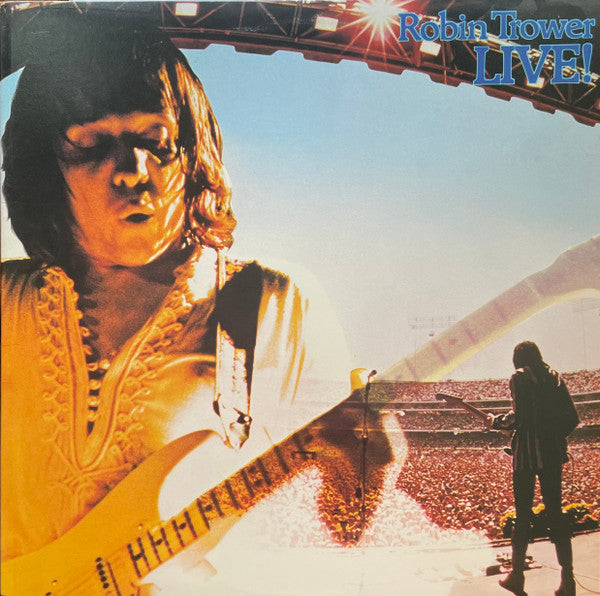 Robin Trower - Robin Trower Live! (Vinyl, LP, Album) Very Good Plus (VG+) / Very Good Plus (VG+)