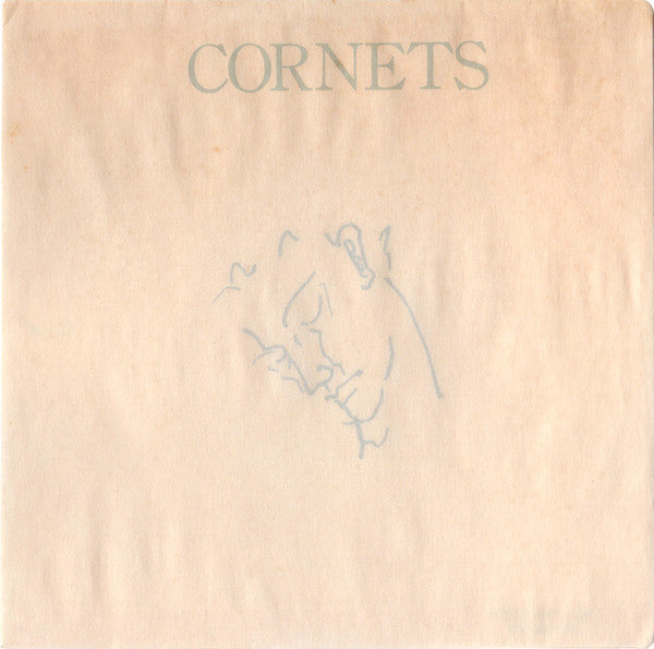 Cornets - Cornets (Vinyl, 7", 33 ⅓ RPM, EP) Near Mint (NM or M-) / Very Good Plus (VG+)
