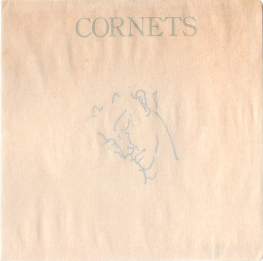 Cornets - Cornets (Vinyl, 7", 33 ⅓ RPM, EP) Near Mint (NM or M-) / Very Good Plus (VG+)
