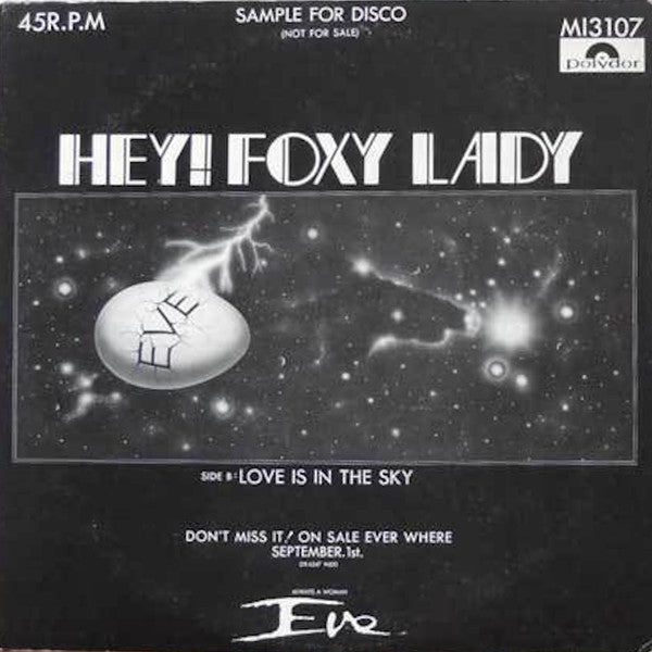 Eve - Hey! Foxy Lady (Vinyl, 12", 45 RPM, Maxi-Single, Promo) Very Good Plus (VG+) / Very Good (VG)