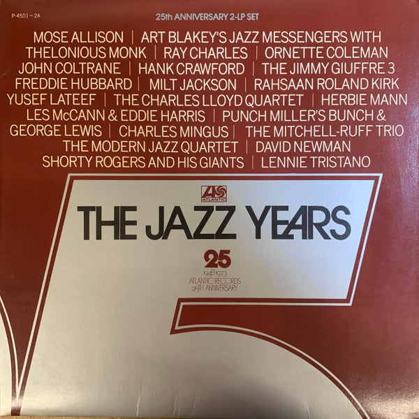 Various - The Jazz Years 25th Anniversary (2xVinyl, LP, Compilation) Very Good Plus (VG+) / Very Good Plus (VG+)