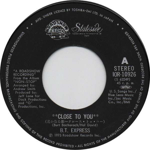BT Express - Close To You / Whatcha Think About That ? (Vinyl, 7", 45 RPM, Single) Very Good Plus (VG+) / Very Good (VG)
