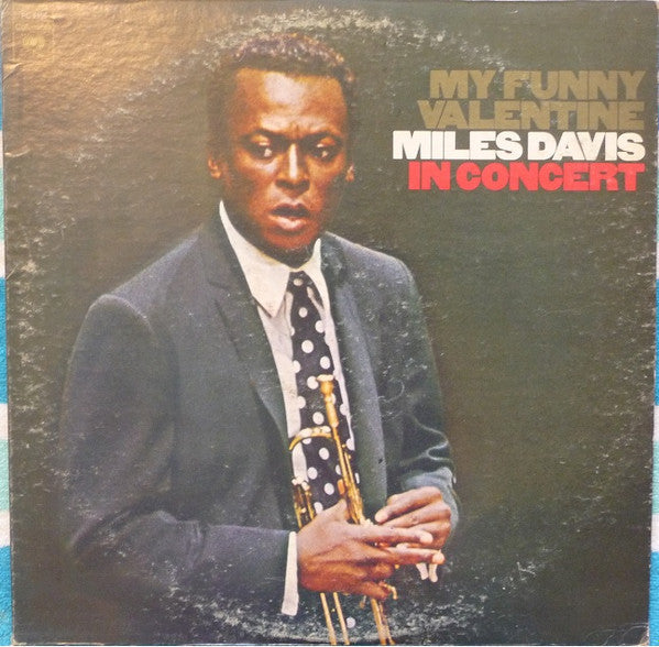 Miles Davis - My Funny Valentine - Miles Davis In Concert (Vinyl, LP, Album, Reissue) Very Good Plus (VG+) / Very Good Plus (VG+)