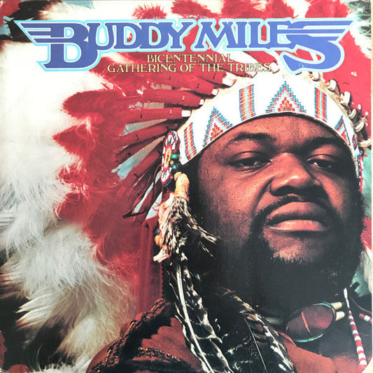 Buddy Miles - Bicentennial Gathering Of The Tribes (Vinyl, LP, Album) Very Good (VG) / Good Plus (G+)