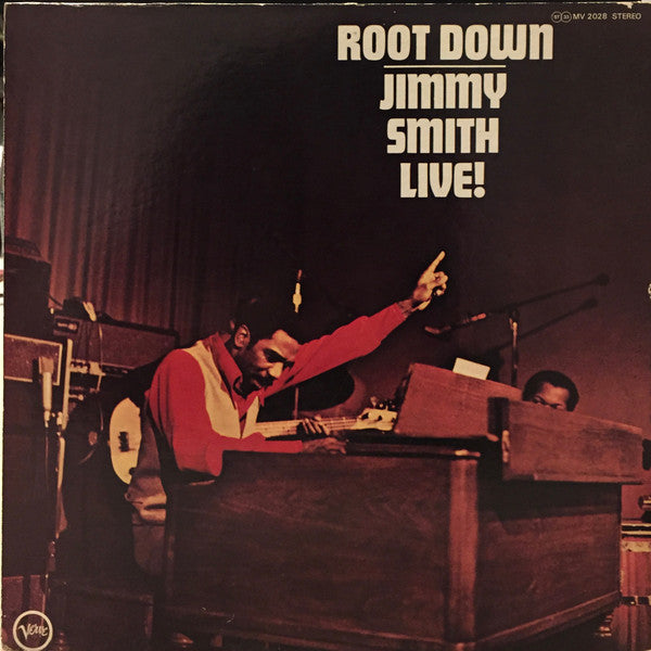 Jimmy Smith - Root Down - Jimmy Smith Live! (Vinyl, LP, Album) Very Good Plus (VG+) / Very Good Plus (VG+)