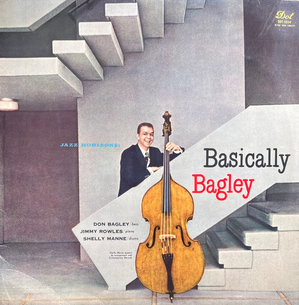 Don Bagley - Basically Bagley (Vinyl, LP, Album, Mono) Very Good Plus (VG+) / Very Good Plus (VG+)