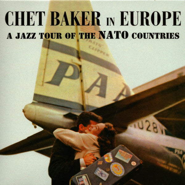 Chet Baker - Chet Baker In Europe: A Jazz Tour Of The Nato Countries (Vinyl, LP, Compilation, Mono) Very Good Plus (VG+) / Near Mint (NM or M-)