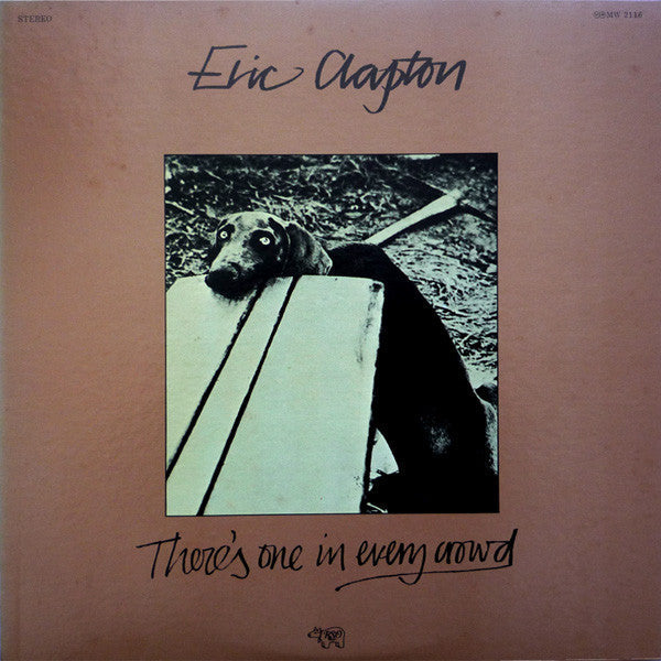 Eric Clapton - There's One In Every Crowd (Vinyl, LP, Album)