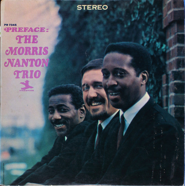 The Morris Nanton Trio - Preface (Vinyl, LP, Album, Stereo) Good Plus (G+) / Good (G)