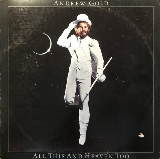 Andrew Gold - All This And Heaven Too (Vinyl, LP, Album) Very Good Plus (VG+) / Very Good (VG)
