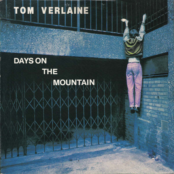 Tom Verlaine - Days On The Mountain (Vinyl, 12", 45 RPM, Single, Stereo) Very Good Plus (VG+) / Very Good Plus (VG+)