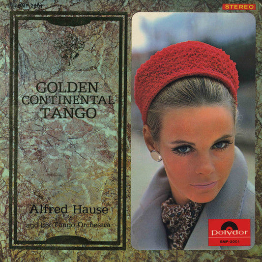 Alfred Hause And His Tango Orchestra - Golden Continental Tango (Vinyl, LP, Album, Deluxe Edition, Stereo) Very Good Plus (VG+) / Very Good Plus (VG+)