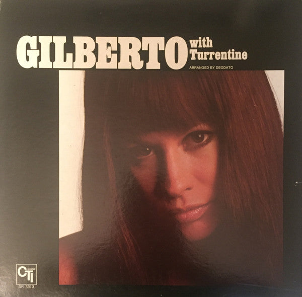 Astrud Gilberto - Gilberto With Turrentine (Vinyl, LP, Album, Stereo)
