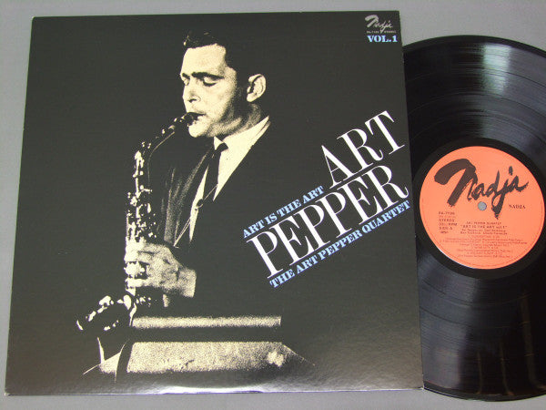 Art Pepper Quartet - Art Is The Art Vol. 1 (Vinyl, LP, Album, Reissue) Near Mint (NM or M-) / Very Good Plus (VG+)
