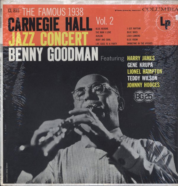 Benny Goodman - The Famous 1938 Carnegie Hall Jazz Concert - Vol. 2 (Vinyl, LP, Album, Reissue, Repress, Mono) Very Good (VG) / Good Plus (G+)