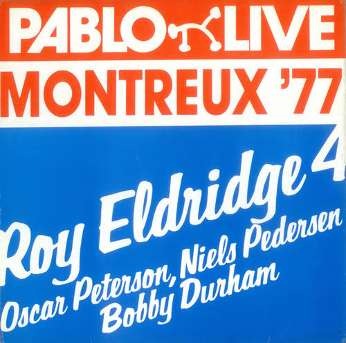 Roy Eldridge 4 - Montreux '77 (Vinyl, LP, Album) Very Good Plus (VG+) / Good Plus (G+)