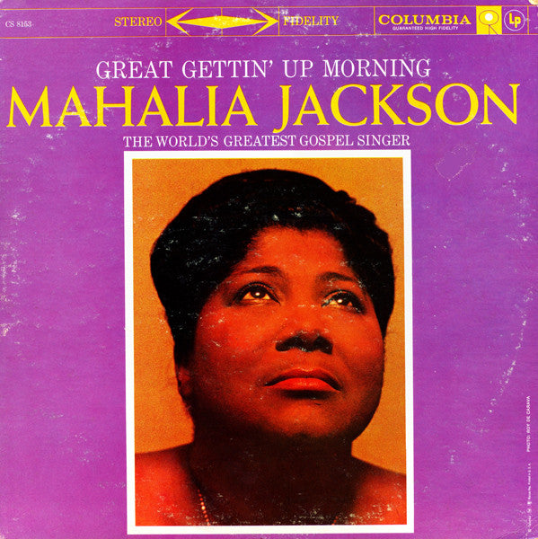Mahalia Jackson - Great Gettin' Up Morning (Vinyl, LP, Album, Stereo) Very Good Plus (VG+) / Very Good Plus (VG+)