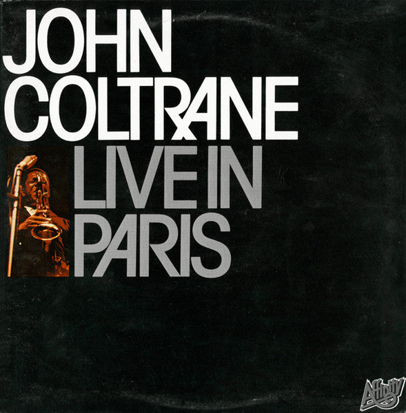 John Coltrane - Live In Paris (2xVinyl, LP, Album, Reissue) Very Good Plus (VG+) / Very Good Plus (VG+)